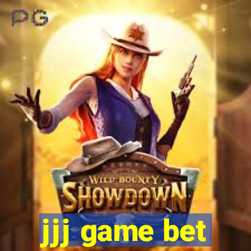 jjj game bet